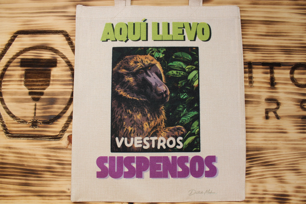 Tote Bag «Aquí llevo vuestros suspensos»